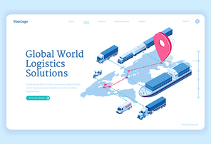 Global logistics solutions isometric landing page. Transport delivery company service, cargo import export by ship, truck, van, scooter, train. Land world transportation business, 3d vector web banner