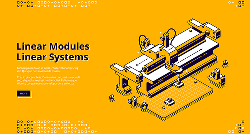 Linear modules banner. Concept of linear motion systems for machinery, engineering and manufacturing. Vector landing page with isometric illustration of rail guideway system