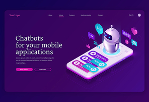 Mobile chatbot app isometric landing page, application for sms messaging, smartphone interface with chat bot messages at screen. Media communication with artificial intelligence 3d vector web banner