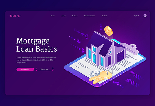Mortgage loan basics banner. Concept of purchase house with bank credit, invest in real estate. Vector landing page of property mortgage with isometric home, keys, money and financial contract