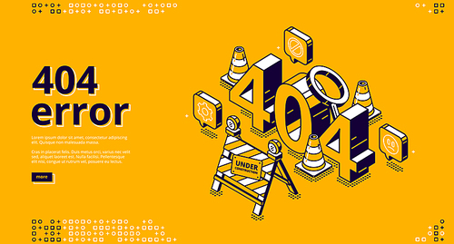 404 error isometric landing banner, website maintenance, page not found concept with traffic cones and sign under construction. lost internet connection warning message, 3d vector line art background