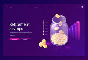 Retirement savings banner. Concept of save money for pension, investment and deposit to retire fund. Vector landing page with isometric glass jar with coins, moneybox and chart