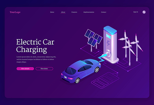 Electric car charging banner. Concept of green energy, eco technologies with renewable resources. Landing page with isometric automobile on charger station, solar panels and wind turbines