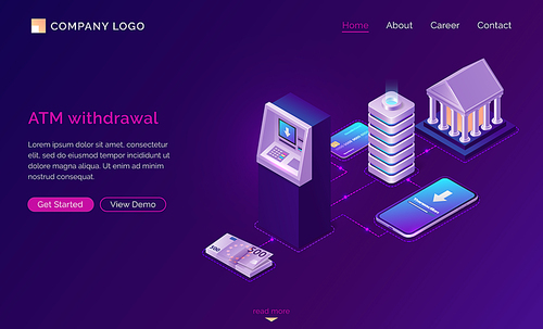ATM withdrawal isometric concept vector banner. Banking technology, financial apps, cache machine and smartphone, credit card and euro cash money, bank building with connection lines on ultraviolet