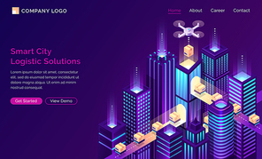 Smart city logistic solutions isometric landing page. Drone delivery cargo on conveyor belt at modern neon buildings. Goods transportation export and import service 3d vector illustration, web banner