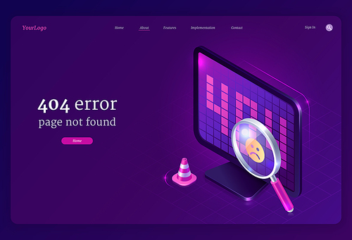 404 error page not found banner. Warning message on website about lost network connection, wrong search or trouble of site work. Vector landing page with isometric computer screen and magnifier