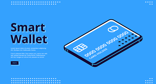 Smart wallet banner. Mobile payment concept. Vector landing page of electronic finance with isometric icon of virtual banking card on smartphone screen on blue background