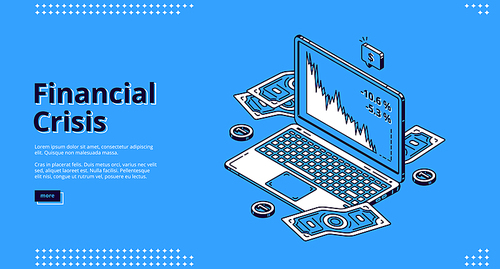 Financial crisis banner. Decline on stock market, economy crash. Vector landing page of finance problems with isometric illustration of money and laptop with falling graphs on screen