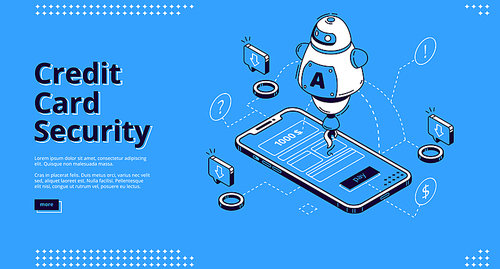 Credit card security isometric landing page. Ai robot above of smartphone screen with payment application interface. Secure money online transaction, nfc technology, finance app 3d vector web banner