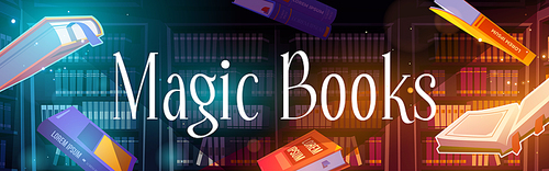 Flying magic books with mystery glow and sparkles in library with bookcases. Vector poster of literature presentation, festival or fair with fantasy cartoon illustration