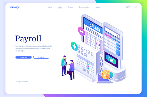 Payroll banner. Concept of salary payment to employee, paycheck, wages for work. Vector landing page with isometric illustration of people handshake, money, calculator, calendar and report