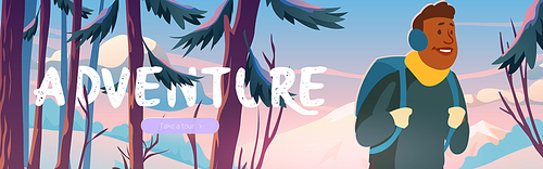 Adventure, travel journey cartoon web banner, traveler at winter forest with mountains view. Tourist with backpack at wood rocky snowy landscape, hiking Vector header