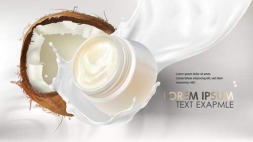 Cosmetic realistic vector background. White open jar with organic cream falling in milk splash near cracked coconut. Mock up promo banner, concept poster for natural cosmetics, organic product ad