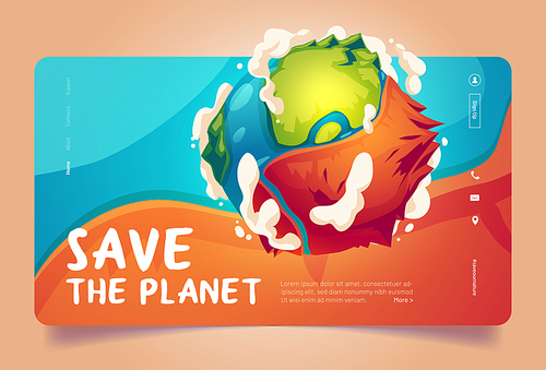 Save the planet cartoon landing page, earth globe surface with mountains, oceans and clouds. Environment protection, renewable energy and sustainable development eco conservation vector web banner
