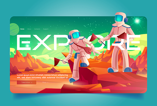 Space explore cartoon landing page, astronaut on alien planet in far galaxy. Cosmonauts in suits holding red flags walk on extraterrestrial landscape with rocks, colonization mission Vector web banner