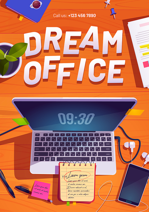 Dream office poster with top view of workspace with laptop, stationery and plant on wooden table. Vector flyer with cartoon workplace with computer, mobile phone, note book and pens on desk