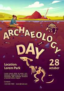 Archaeology day poster with woman explorer on excavation site and buried dinosaurs underground. Vector flyer with cartoon illustration of archeology dig, explorer with brush and fossil skeletons