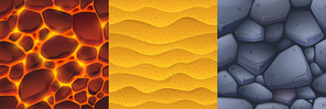 Textures of stone, sand and lava for game background. Vector cartoon seamless patterns of top view of floor with cobblestones, sandy ground and land with liquid magma