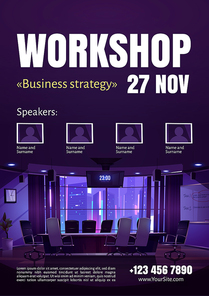 Business strategy workshop poster. Flyer template for education public event, seminar or conference with speakers. Vector illustration of empty boardroom interior with table, chairs and screen