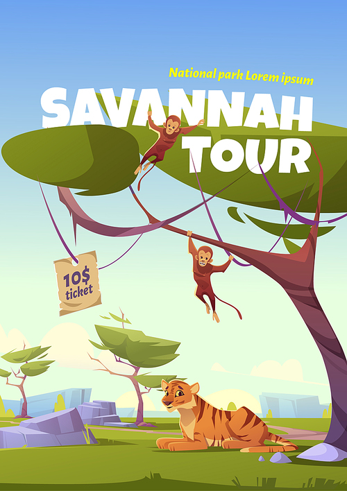 Savannah tour cartoon poster, invitation in national park with wild animals. Tiger and monkey jungle inhabitants in zoo or safari outdoor area. Beasts life in fauna vector flyer with ticket price