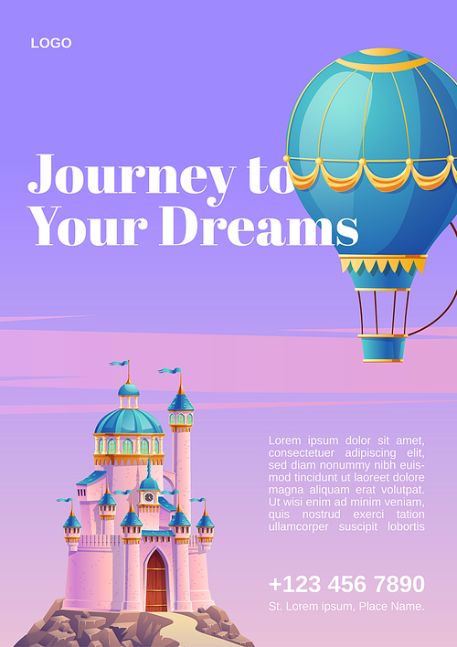 Journey to your dreams. Poster with hot air balloon and fantasy castle. Vector flyer of fairy tale travel with cartoon illustration of flying blue aerostat and princess palace