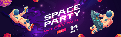 Space party cartoon flyers, invitation to music show with astronaut dj with turntable in open space, spaceman mixing techno sounds, cosmos, galaxy posters free drinks and parking Vector illustration