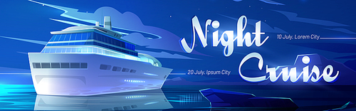 Night cruise on sea liner cartoon banner, invitation for booking ticket on modern ship travel in ocean, marine journey on luxury sailboat at tropical land, voyage on passenger vessel Vector poster