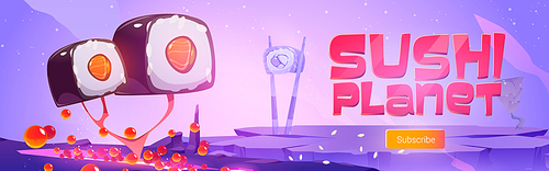 Sushi planet website with fantasy landscape with trees with roll and ginger and salmon planet in sky. Vector landing page of restaurant or arcade game with cartoon illustration