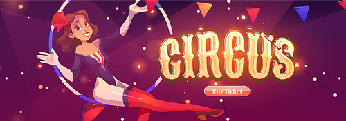 Circus website with aerial gymnast girl in hoop. Invitation banner to carnival show, theater performance in cirque. Vector landing page with cartoon illustration of woman acrobat, aerialist dancer