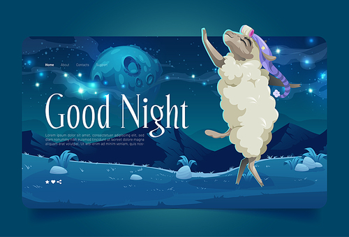 Good night cartoon landing page, lamb wear sleeping hat dancing on meadow under starry sky with full moon. Cute funny sheep character dream, nighttime dream scenery background, Vector web banner