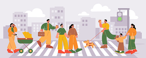 People walk on pedestrian crosswalk. Vector flat illustration of cityscape with car road, traffic light, buildings and characters with dog, baby carriage, kid, businessman and couple