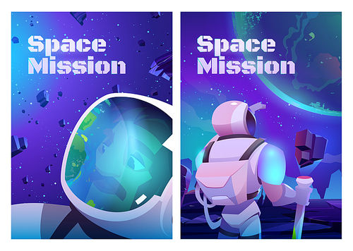 Space mission cartoon posters, astronaut travel in galaxy. Spaceman wearing suit and helmet looking on Earth from alien planet in far Universe. Cosmonaut explore cosmos, vector illustration, banners