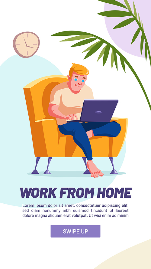 Work from home banner. Concept of freelance, online business, remote job. Vector social media template, poster of distance work with cartoon illustration of man sitting in chair with laptop