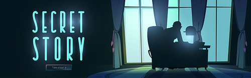 Secret story cartoon web banner, silhouette of man sit at night office front of wide window with curtains and moonlight. Principal, headmaster or government person at table, vector illustration
