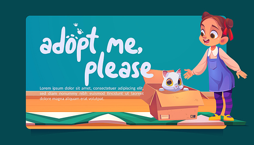 Adopt me poster with cute cat in cardboard box and happy girl. Concept of adoption homeless animals. Vector banner with cartoon illustration of child greeting white kitty in carton box