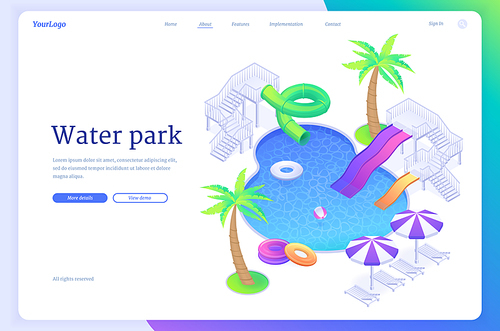 Water park banner with swimming pool, slides, inflatable rings, loungers and palm trees. Vector landing page with isometric amusement aquapark with spiral pipe and waterslides