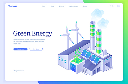 Green energy industry isometric landing page. Sustainable development concept with modern factory work on windmill turbines, solar panels and battery renewable power, environment 3d vector web banner