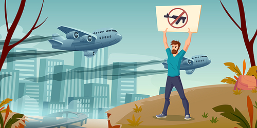 Save the world concept, man with crossed gun banner stand alone on cityscape background with military airplanes flying in dull sky, riot against war, demonstration, protest Cartoon vector illustration