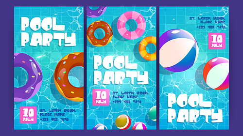 Pool party posters with inflatable rubber rings and balls floating in water. Vector vertical banners of summer holidays, resort vacation with cartoon top view of swimming pool