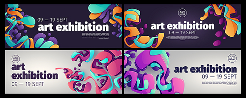 art exhibition banners with abstract  of liquid paint splashes. vector horizontal posters of modern gallery or art center with creative background with cartoon fluid shapes