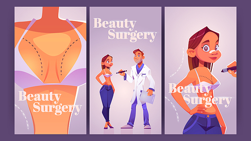Beauty surgery cartoon ads posters. Woman with patch on nose prepare for plastic surgery. Doctor drawing lines on girl chest for augmentation, lipofilling cosmetics medicine procedure Vector flyers