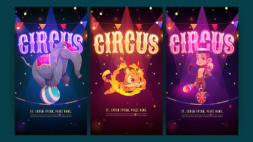 Circus posters with animals artists. Vector invitation flyers to carnival performance with cartoon illustration of tiger jumping through fire ring, monkey juggler and elephant standing on ball