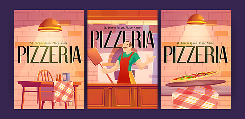 Pizzeria ads posters with man baker hold pizza shovel stand near oven at cafe cashier desk. Invitation flyer to cozy family place in rustic style, food court cafeteria, Cartoon vector illustration