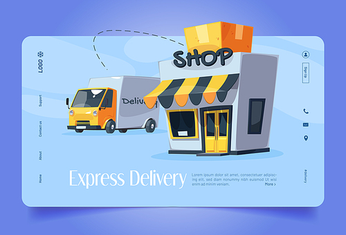 Express delivery banner with truck and shop building with box. Vector landing page of fast shipment service with cartoon illustration of van, store and parcel with order