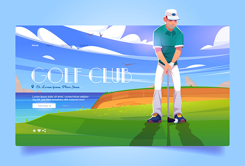 Golf club cartoon landing page. Golfer playing on green field hitting ball on nature course landscape background, seascape view and grass under blue cloudy sky. Sport tournament vector web banner