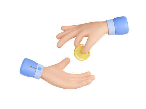 3d render money payment, hand giving coin to palm. Salary, charity, corruption, gift, bribe, tax, alms or purchase business concept, isolated Illustration on white background in cartoon plastic style