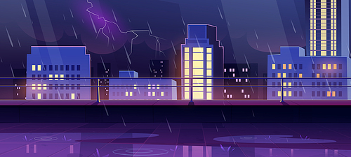 Terrace on rooftop at night storm, city view from empty patio on roof with railing on cityscape background with modern buildings and skyscrapers under rain and lightnings, Cartoon vector illustration