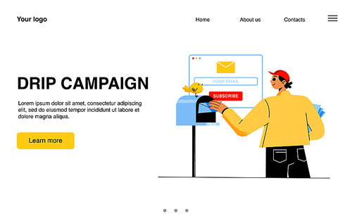 Drip campaign banner. Concept of email marketing, promotion business by electronic mail. Vector landing page of digital advertising and subscription with flat illustration of man send letters