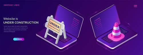 Website under construction, maintenance work or error page isometric concept vector illustration. Two open laptop, traffic cone and warning road traffic sign, purple ultraviolet web page banner