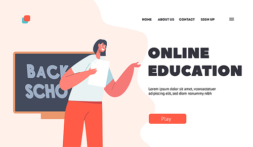 Online Education Landing Page Template. Teacher in Classroom at Blackboard Teaching Lesson. Young Professor at University Giving Class. Woman at Chalkboard Teach Students. Cartoon Vector Illustration